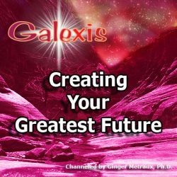 Creating Your Greatest Future